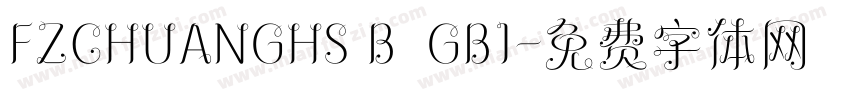 FZCHUANGHS B  GB1字体转换